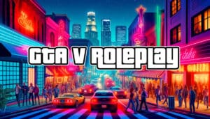 GTA V Roleplay