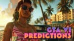 GTA VI Predictions