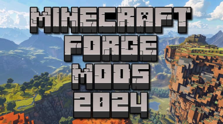 Best Minecraft Forge Mods 2024
